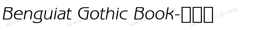 Benguiat Gothic Book字体转换